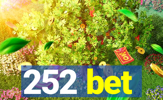 252 bet